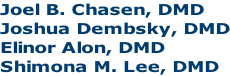 Root Canal Specialists - Joel B. Chasen DMD, Joshua Dembsky DMD, Elinor Alon DMD, Shimona M. Lee DMD